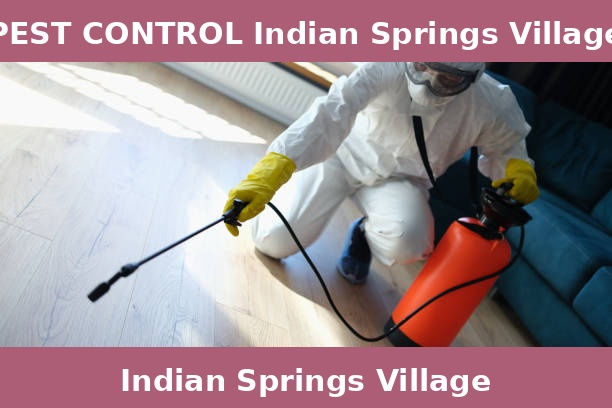 PEST CONTROL Indian Springs Village
